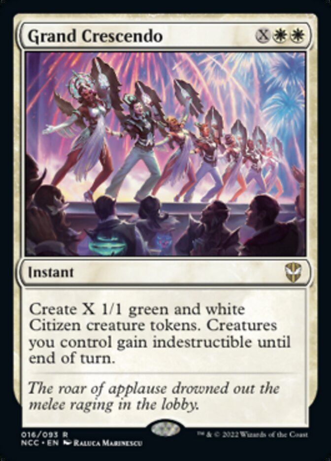 Grand Crescendo
 Create X 1/1 green and white Citizen creature tokens. Creatures you control gain indestructible until end of turn.